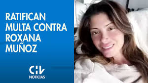 La modelo Roxana Muñoz fue multada con 400 UTM por difundir método de ayuno  extremo
