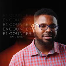 Former Columbia resident Nate Burch has traveled a unique musical road