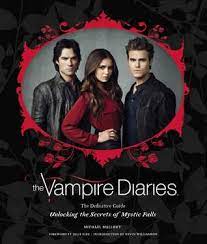 Mallory, michael, robinson, andrea, somerhalder, ian, williamson, kevin, plec, julie, wesley, . The Vampire Diaries Unlocking The Secrets Of Mystic Falls By Michael Mallory