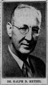 Dr Ralph Dorn Hetzel (1882-1947)