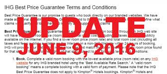 Tell us if you booked with our family of brands, and you found a lower rate on another site. Ihg Rewards Club Best Price Guarantee Terms Conditions Update June 9 2016 Loyaltylobby