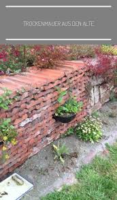 Trockenmauer Aus Den Alten Ziegeln Nach Einem Jahr Martin Haase Gartenmauer D In 2020 Trockenmauer Garten Landschaftsbau Alte Ziegel