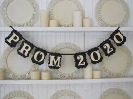 Prom 2020 Banner Prom Decoration Prom Sign Prom 2020 High Etsy In 2020 Prom Decor High School Prom Prom Decorations Diy