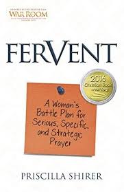 Download Pdf Fervent Ebook Pdf Download Read Audibook Priscilla Shirer Fervent Priscilla Shirer Prayer Strategies