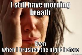 Bad Breath Quickmeme