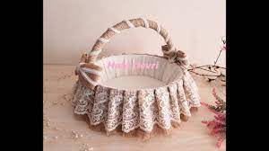 diy making baby shower basket wedding basket hasir kumasla sepet yapimi youtube baby shower baskets shower basket wedding basket