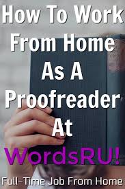 Wordsru Review Is Proofreading For Wordsru Legit Full Time Job From Home Proofreading Jobs Online Jobs Work From Home Jobs
