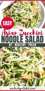 Asian Zucchini Salad This Cold Zucchini Noodle Salad Recipe Is The Perfect Healthy M Zucchini Noodles Salad Recipe Noodle Salad Recipes Paleo Recipes Dinner