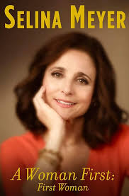 A Woman First: First Woman: A Memoir: Amazon.co.uk: Meyer, Selina, Mandel,  David, Kimball, Billy: 9781419733536: Books