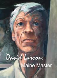 "David Larson: Maine Master" — Kane Lewis Productions