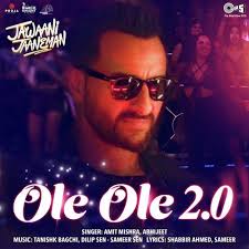 Ole Ole 2 0 Amit Mishra Abhijeet Latest Bollywood Songs Songs Mp3 Song