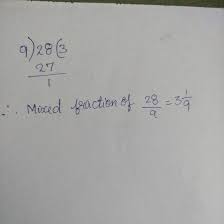 Convert 6/1 to a mixed number. Convert 28 9 To M Mixed Number Brainly In
