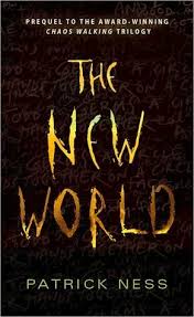 Film books book tv book nerd book series chaos walking dragon warrior the book thief the chaos walking trilogy | tumblr. The New World Chaos Walking 0 5 By Patrick Ness