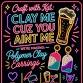 Craft with Kat: Clay Me Cuz You Ain’t Me