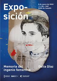 EXPOSICIÓ MEMÒRIA DE L'ENGINY FEMENÍ DE DELIA DÍAZ