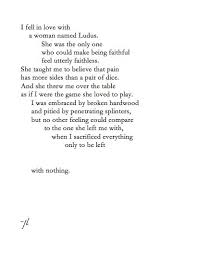 Ludus One Of Six Types Of Love Where Love Is Simply A Game Quotes Poems Relatable