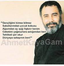 Nųray Adli Kullanicinin Her Gun Ahmet Kaya Panosundaki Pin Goruntuler Ile Alintilar Guzel Soz