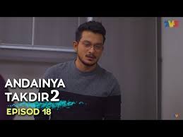 Where can you watch andainya takdir online? Andainya Takdir 2 Episod 13 Dailymotion Youtube Tvh Pantiphttp Pantip8 Com