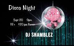 Disco Night with DJ ShambleZ