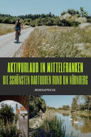 Die Schonsten Radtouren Rund Um Nurnberg Aktivurlaub In Mittelfranken Radtouren Urlaub Reisen