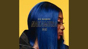 « 40% », nouvel extrait de l'album « nakamura » disponible ici : Aya Nakamura Whine Up English Lyrics The International Connect