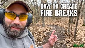 Creating Fire Breaks