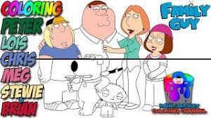 Maybe you would like to learn more about one of these? How To Color Peter Griffin Lois Chris Meg Stewie And Brian Family Guy Coloring Page Youtube