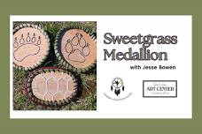 Sweetgrass Medallions