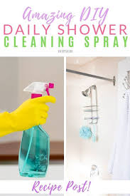 How To Make Diy Daily Shower Spray Diy Passion Daily Shower Spray Daily Shower Cleaner Diy Shower Cleaner