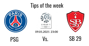 Tips Of The Week 09 01 2020 Paris Saint Germain Vs Stade Brestois 29 In 2021 Paris Saint Paris Saint Germain Paris