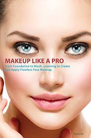 You can use a concealer brush to add a little extra foundation. How To Apply Makeup Like A Pro From Foundation To Blush Learning To Apply Flawless Face Makeup Kindle Edition By Lien Kyra Health Fitness Dieting Kindle Ebooks Amazon Com