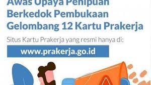 Masyarakat yang berminat mengikuti bisa. Awas Penipuan Ini Cara Daftar Kartu Prakerja Gelombang 12 Via Login Www Prakerja Go Id Dan Syarat Tribun Kaltim