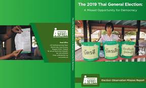 The 2019 Thai General Election A Missed Opportunity For Democracy Asian Network For Free Elections