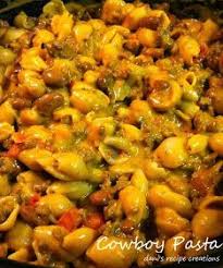 Dani S Cowboy Pasta Recipe Recipes Food Cheap Family Meals