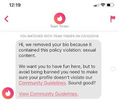 Outcome is you get ban. Disabled Teenager Reveals His Tinder Bio Was Removed For Sexual Content Express Digest