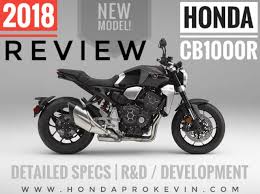 Create a café racer of this. All New 2018 Honda Cb1000r Review Of Specs Changes R D Development Naked Sport Bike Neo Sports Cafe Racer Concept Production Version Eicma Motorcycle Show News Honda Pro Kevin