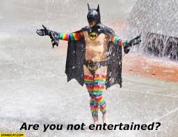 Find the newest are you not entertained meme. Are You Not Entertained Man Wearing Batman Suit Costume Rainbow Leggins Cosplay Starecat Com