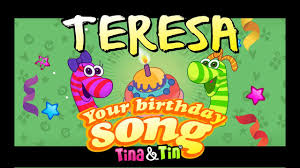 Maybe you would like to learn more about one of these? Tina Tin Happy Birthday Teresa Personalized Songs For Kids Youtube