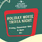 Holiday Movie Trivia event in Walden, NY