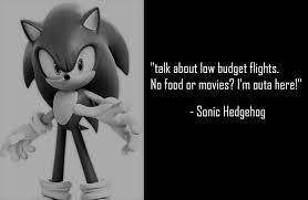 Discover famous quotes and sayings. Quote From Sonic Hedgehog Sonicthehedgehog