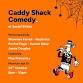 Caddy Shack Comedy at Social Sticks event image