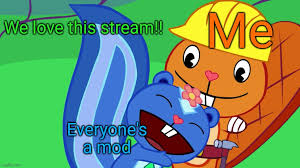 He is an orange beaver with amputated arms and often pulls a signiture groan and frown whenever he realizes or annoyed. Everyones A Mod Happy Tree Friends Memes Gifs Imgflip