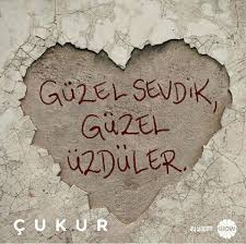 Guzel Sevdik Guzel Uzdulrr Duvar Terk Edilme Sozleri Hayat