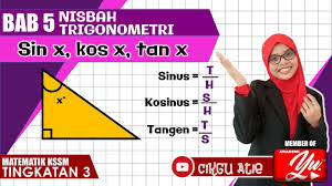 Matematik Tingkatan 3 5 1 2 Nisbah Trigonometri Oleh Cikgu Atie Akademi Youtuber