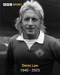 Manchester United legend Denis Law has died aged 84. He scored 237 goals  for the Red Devils
