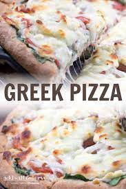 Greek Pizza Add Salt Serve Recipe Greek Pizza Greek Pizza Recipe Homemade Pizza Recipe Easy