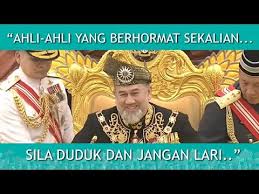 Semoga allah kurniakan kejayaan yang lebih besar lagi. Sila Duduk Dan Jangan Lari Yang Di Pertuan Agong Sultan Muhammad V