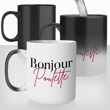 Mug Magique Bonjour Poulette