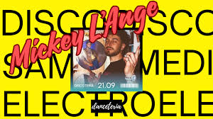 Discoteria W/ Mickey L'ange, Marseille · Billets Shotgun