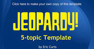 We did not find results for: Jeopardy Game 5 Topic Template Google Slides